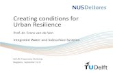 Creating conditions for Urban Resilience€¦ · •Resilience targets for drought and heat stress •Design of a failing urban water system to minimize damage and recovery costs