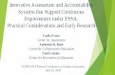 Innovative Assessment and Accountability Systems that ... De… · Innovative Assessment and Accountability Systems that Support Continuous Improvement under ESSA: Practical Considerations