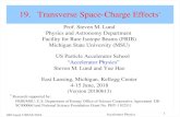 19. Transverse SpaceCharge Effectslund/uspas/ap_2018/...Transverse SpaceCharge Effects: Outline Overview ... Dipole bending terms from imperfect applied field optics Dipole bending