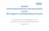 Update Commissioning Policy Harmonisation across ...eservices.solihull.gov.uk/mginternet/documents... · Eyelid Surgery (Upper and Lower) - Blepharoplasty Restricted 71 23 75.5% 24.5%
