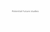 Potential Future studies - Nett · Potential Future studies John P Betjemann , Daniel H Lowenstein, Status Epilepticus in adults The Lancet Neurology, Volume 14, Issue 6, 2015, 615