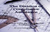 The Division of Compliance Assistance · cost-effective ways to meet the Commonwealth’s needs. We were dentify able to find efficiencies and expand our services. DCA also faced