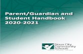 Parent/Guardian and Student Handbook 2020-2021...Embracing our Diversity Our commitment is to celebrate our diversity and leverage our cultural, social, and community resources, while