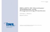 RELAP5-3D Developer Guidelines and Programming Practices · These programming guidelines are intended to institutionalize a consistent way of writing FORTRAN code for the RELAP5 r3D