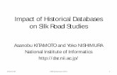 Impact of Historical Databases on Silk Road kitamoto/research/publications/dsr13-ppt.pdfآ  Dunhuang