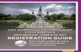 AST SURGICAL TECHNOLOGY CONFERENCE · 2017-04-17 · PART 2 OF 2. AST SURGICAL TECHNOLOGY CONFERENCE. NEW ORLEANS JUNE 6–10, 2017. REGISTRATION GUIDE. Earn 17 CE credits or more