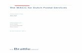 The WACC for Dutch Postal Services · services. In broad terms, ACM’s methodology requires to estimate the WACC by applying the Capital Asset Pricing Model (CAPM) to calculate the