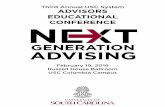 Third Annual USC System ADVISORS EDUCATIONAL …...student success and differentiate brand. This initiative examines how leaders break the trade-off between high-touch service and