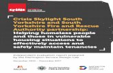 Crisis Skylight South Yorkshire and South Yorkshire …...Super Output Areas (LSOAs) with the highest risk score in the South Yorkshire Fire and Rescue Authority Community Fire Risk