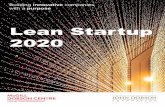 Lean Startup 2020 - mcgill.ca · Validating A Proof Of Concept ... Business Model Generation: • Articulating your business’ infrastructure, offerings, ... concept and move towards