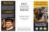 Military Programs Food Service Fundamentals Certificate...military experience and shorten the time required to earn an associate degree. Branch + Occupational Specialty + Military