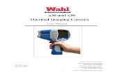 a30 and z30 Thermal Imaging Camera - Amazon S3€¦ · Thermal Imaging Camera User Manual Wahl Instruments Inc. 234 Old Weaverville Road Asheville, NC 28804 Toll Free: 800-421-2853