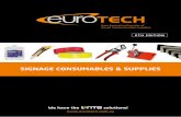 SIGNAGE CONSUMABLES & SUPPLIES - Eurotech …...6:5 SIGNAGE CONSUMABLES & SUPPLIES 1800 306 161 info@eurotech.com.au Magnetic Sheet Magnetic Strip Item No Description Thickness Width