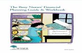 The Busy Nurses’ Financial Planning Guide & Workbook · 2020-05-04 · The Busy Nurses’ Financial Planning Guide & Workbook 3 Make a rough estimate of the total retirement income