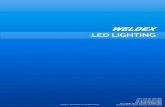 LED LIGHTING - Weldex corporationmobile.weldex.com/images/2015 Catalogue_LED... · ECE R10 certification RoHS1.1kg Compliant DT W AMPAMP 40W 48V Multi IP69K 15G volt 79.0 164.0 140.5