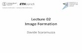 Lecture 02 Image Formation - Davide Scaramuzzarpg.ifi.uzh.ch/docs/teaching/2017/02_image_formation_1.pdf · 2017-10-05 · • First photo: Joseph Nicephore Niepce (1822) • Daguerréotypes