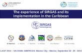 The experience of SIRGAS and its implementation in the Caribbean€¦ · implementation in the Caribbean CPNT . W. Martínez. C. Brunini L. Sánchez H. Drewes M.V. Mackern S.R. De