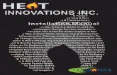 INNOVATIONS INC. -Radiant In oor pipe-Gas & Electric ...heatinn.com/diy/Install Manual.pdf · -Wall-Mount Radiators-Gas & Electric Boiler-Insulated Pipe-Indir-Flatplate Heat Exchangers-Design