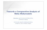 Towards a Comparative Analysis of Meta-Metamodels - DSM … · 2016-05-13 · Improvement of the comparison Comparison criteria More meta-metamodels −Modeling space: MOFv1.4, KM3,