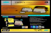TWIN V PRO VIDEO - Hahnel V-PRO_A4.pdf · XH-A1 Pro, XH-G1 Pro, XH-H1 and all other camcorders using Canon 900 series batteries. AG-DVX100, AG-DVC15. GZ-MG505/77 and all other camcorders