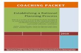 Establishing a Rational Planning Process€¦ · COACHING PACKET!"#" Establishing a Rational Planning Process $%& '% ( )&*'&) +, -+(./'%0 1(.2&3) 4&)'0%&4 3+ ())')3 56*')4'.3'+%)