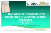 Transition for Students with Disabilities in Juvenile ... · A Dear Colleague Letter on the Individuals with Disabilities Education Act for Students with Disabilities in Correctional