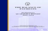 THE BALANCE OF PAYMENTSboj.org.jm/uploads/news/bop_report_june_2014_final.pdf · 2014-11-03 · 3 Balance of Payments: April to June 2014 Table 1 Balance of Payments April-June 2014