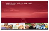Thacker caskeTs, Inc. - Borek Jennings Funeral Home · Caskets made by Thacker can also be designed to add meaning and appropriateness to the ceremony. At Thacker Caskets, Inc. we