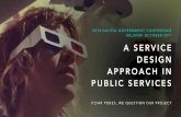 2019 DIGITAL GOVERNMENT CONFERENCE HELSINKI OCTOBER SERVICE AS AN OBJECT OF DESIGN Creative design &