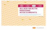 ALLIED HEALTH HOUSING ASSESSMENTS - Summer Foundation · 2019-09-18 · ALLIED HEALTH HOUSING ASSESSMENTS fi JULY 2019 1 THIS GUIDE IS IN 9 PARTS: z Part 1 – Allied health professionals,