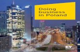 Doing business in Poland - EY - US · Preface 5 1. Business climate 7 1.1. Market overview and key drivers 7 1.2. Grants and tax incentives for investments in Poland 9 1.3. Capital