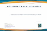 Palliative Care Australia · 2019-12-19 · Hospice and Palliative Care, 2007; 24:284‐90. 6 Brumley R, Enguidanos S, Jamison P, et al. Increased satisfaction with care and lower