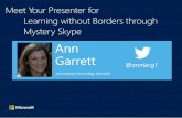 Meet Your Presenter for Learning without Borders through ... · Nomination Information Self-nominations Open Selection Of MIE Experts Announcements of MIE Experts MIE Expert Regional