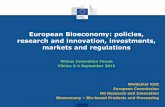 European Bioeconomy: policies, research and innovation ...innovationdrift.com/2015/wp-content/uploads/2015/... · industrialisation and sustainable growth and strengthen rural economies.
