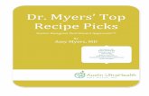 Dr. Myers’ Top Recipe Picks€¦ · Dr. Myers’ Top Recipe Picks Doctor Designed. Nutritionist Approved.TM By Amy Myers, MD Amy Myers, MD Austin UltraHealth 5656 Bee Cave Rd. Suite