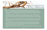 Devoti ons for Holy Week - Santa Barbara Community Church · 2020-04-04 · Devoti ons for Holy Week santa barbara community church For thousands of years, in ti mes of peace and