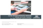 Long Street Primary School Annual Report 2018 · Long Street Primary School is located approximately 370km north of Adelaide on the Eyre Peninsula. Our physical address is 40 Eyre