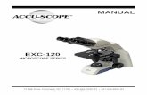 EXC-120 - Accu-Scope...EXC-120 MICROSCOPE SERIES ACCU-SCOPE® 73 Mall Drive, Commack, NY 11725 • 631-864-1000 • 2 SAFETY NOTES 1. Open the shipping carton carefully to prevent