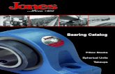 Jones Bearing Company - Jamieson Equipment Co., Inc.catalog.jamiesonequipment.com/Asset/Jones Bearing Catalog JEC.pdfJSB-2800 Rigid Sleeve Bearing Takeups Pg. 22 JPS-3800 Extra Heavy