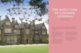 Magical weddings at Hartsfield Manor Your perfect venue ... · Every room in Hartsfield Manor is as beautiful at the next and can be dressed to suit the style and theme of your day.