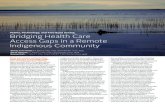 Teams, Technology, and Two-Eyed Seeing: Bridging …...Indigenous communities, building upon their unique strengths, worldview, culture, practices and protocols to enhance health care