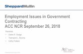 Employment Issues in Government Contracting ACC NCR ...Sep 26, 2018  · § Pay Transparency § Post-Government Employment Requirements ... § Before making offer to current or former