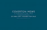 COVERTON MEWS COVERTON RD · 2/3 BED LOFT HOUSES FOR SALE . COVERTON MEWS 37-51 COVERTON RD SW17 0QL 2/3 BEDS HOUSES ARCHITECTURALLY DESIGNED TO A HIGH SPECIFICATION WITH AMAZING
