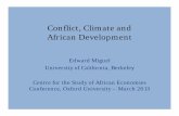Conflict, Climate and African Developmentemiguel.econ.berkeley.edu/assets/miguel_talks/1/CSAE2013-Slides.pdf · Motivation • Many scholars emphasize the role of political conflict