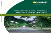 PROVEN DELIVERY MODELS FOR LED PUBLIC LIGHTING...Northwestern India by Asian Electronics Limited (AEL). The main challenges facing the cities were poor public lighting quality and