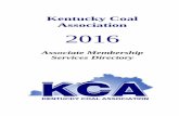 Kentucky Coal Association...2 Kentucky Coal Association e-mail: kca@kentuckycoal.com web address: 859-233-4743 Call or e-mail an Associate Member 3 How to Use Directory Simply look