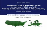 Regulating a Borderless Internet: EU vs US Perspectives on ... · 4/10/2015  · Regulating a Borderless Internet: EU vs US Perspectives on Net Neutrality Executive Summary Net Neutrality