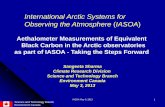 International Arctic Systems for Observing the Atmosphere ... · 5/3/2013  · Remote, Urban to rural European sites; Liousse et al., 1996; Canadian sites; Sharma et al., 2002;2004