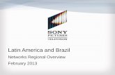 Latin America and Brazil 2013/BCG bios... · Latin America and Brazil Market Evolution • The Pay TV industry has experienced strong growth across the region due to the improved