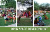 OPEN SPACE DEVELOPMENT - nizamuddinrenewal.org · The Outer Park is now regularly used for the Basti Mela and outdoor sports events. Before After The Hazrat Nizamuddin Basti remains